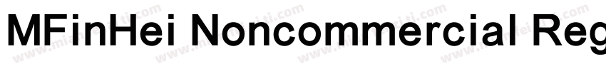 MFinHei Noncommercial Regular字体转换